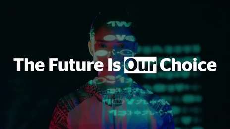 The Future is Our Choice