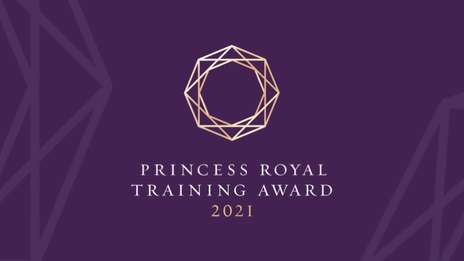 Princess Royal Training Award 2021