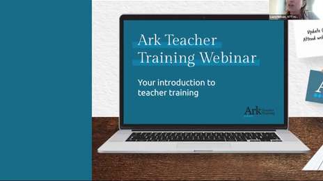 Ark Teacher Training Webinar