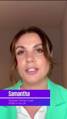Samantha - Graduate Trainee - Audit