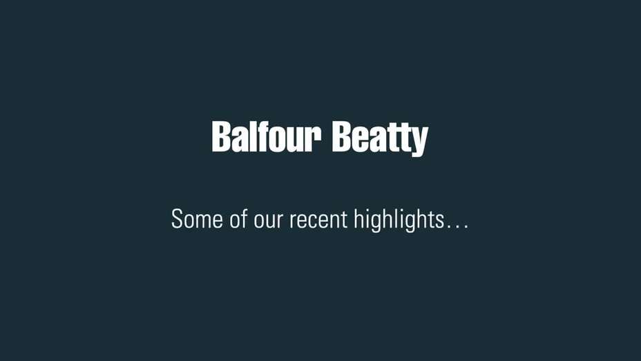 Balfour Beatty highlights for 2022