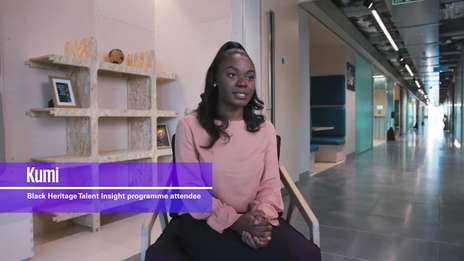 Be inspired - Kumi - Black Heritage Talent Insight Programme