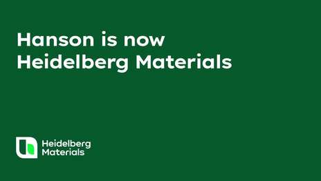 Hanson UK is now Heidelberg Materials Materials.