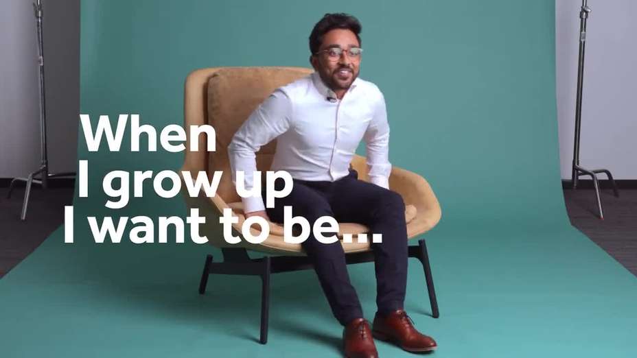 When I grow up I want to be