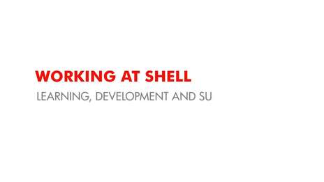 Shell Graduate Programme: Who knows where the journey might take you? 