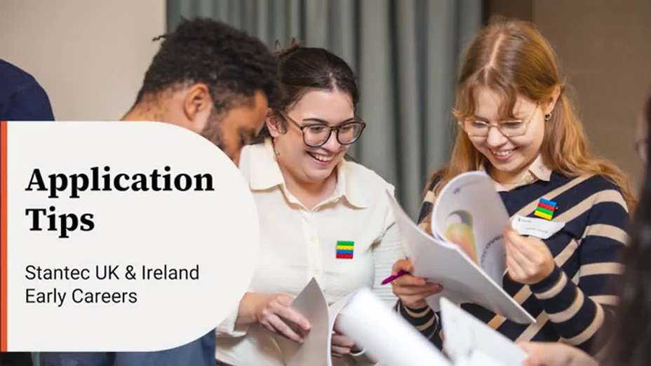 Stantec UK Early Careers Application Tips