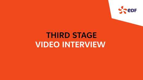 Video Interview - Third Stage of the Early Careers recruitment process at EDF