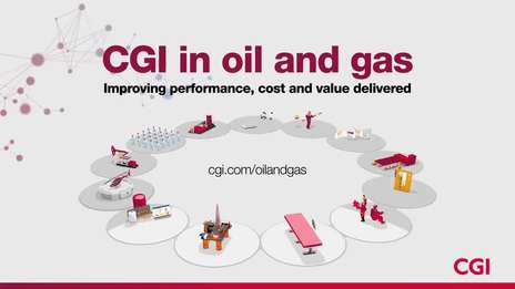 CGI in Oil and Gas, improving performance, cost and value delivered 