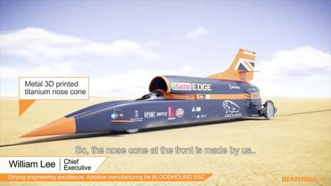 Driving engineering excellence: Additive manufacturing for BLOODHOUND SSC